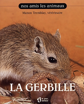 La Gerbille de Dre. Manon Tremblay, Becs et Museaux Val-d'Or
